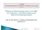 Beitrag der Überprüfung nach § 134, WRG zur Funktions- und Werterhaltung von Wasserversorgungsanlagen