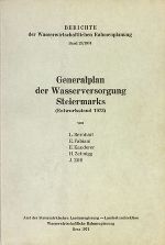 Generalplan der Wasserversorgung Steiermark 1973 - (Dokument)